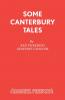 Some Canterbury Tales