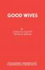 Good Wives