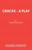 Cracks - A Play