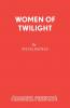 Women of Twilight