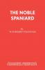 The Noble Spaniard