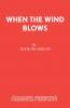 When The Wind Blows