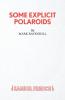 Some Explicit Polaroids