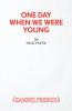One Day When We Were Young