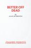Better Off Dead