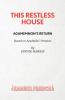 This Restless House