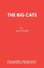 The Big Cats
