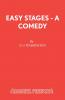 Easy Stages - A Comedy