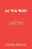 As You Were