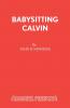 Babysitting Calvin