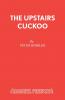 The Upstairs Cuckoo