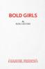 Bold Girls