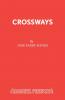 Crossways