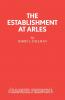 The Establishment at Arles
