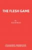 The Flesh Game