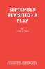 September Revisited - A Play