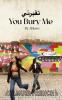 You Bury Me
