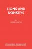 Lions and Donkeys