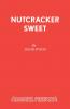 Nutcracker Sweet