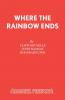 Where the Rainbow Ends