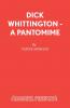 Dick Whittington - A Pantomime