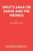 Smut's Saga or Santa and the Vikings