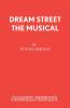 Dream Street the Musical
