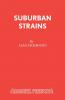 Suburban Strains