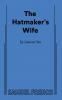 The Hatmaker's Wife