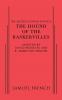 Sir Arthur Conan Doyle's the Hound of the Baskervilles