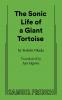 A Sonic Life of a Giant Tortoise