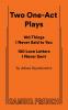 Two One-Act Plays