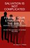FINDING YOUR ETHNICITY IN THE BIBLE