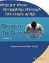 Driven To Our Knees - Volume 2