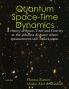 Quantum Space-Time Dynamics