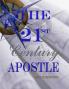 The 21st Century Apostle