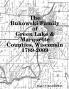 The Bukowski Family in Green Lake & Marquette Counties Wisconsin 1789-2009