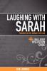 Laughing with Sarah