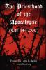 The Priesthood Of The Apocalypse (The 144 Thousand)