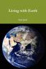 Living with Earth