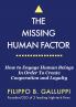 The Missing Human Factor