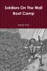 Soldiers On The Wall Boot Camp
