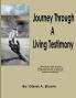 Journey Through A Living Testimony