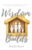 Wisdom Builds