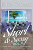 Short & Sassy Vol II