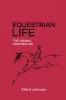 Equestrian Life - The Animal Chronicles