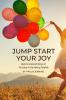 Jump Start Your Joy