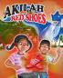 Akilah and the Red Shoes