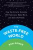 The Waste-Free World