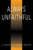 Always Unfaithful